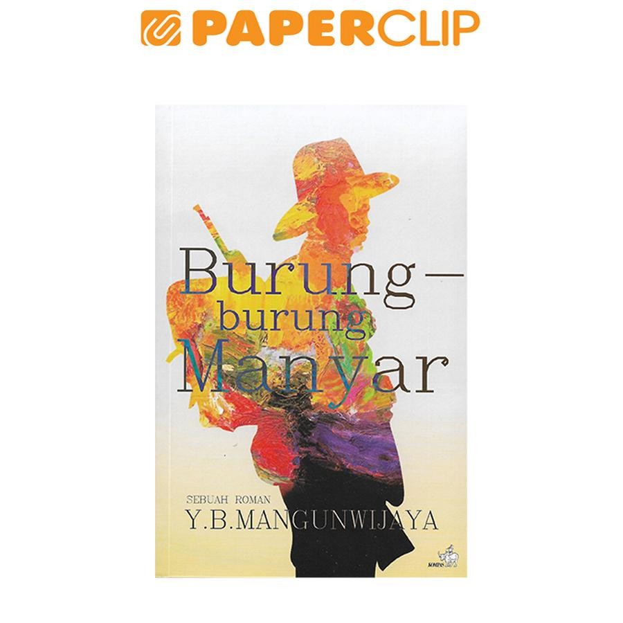 BURUNG-BURUNG MANYAR (Y.B.MANGUNWIJAYA)