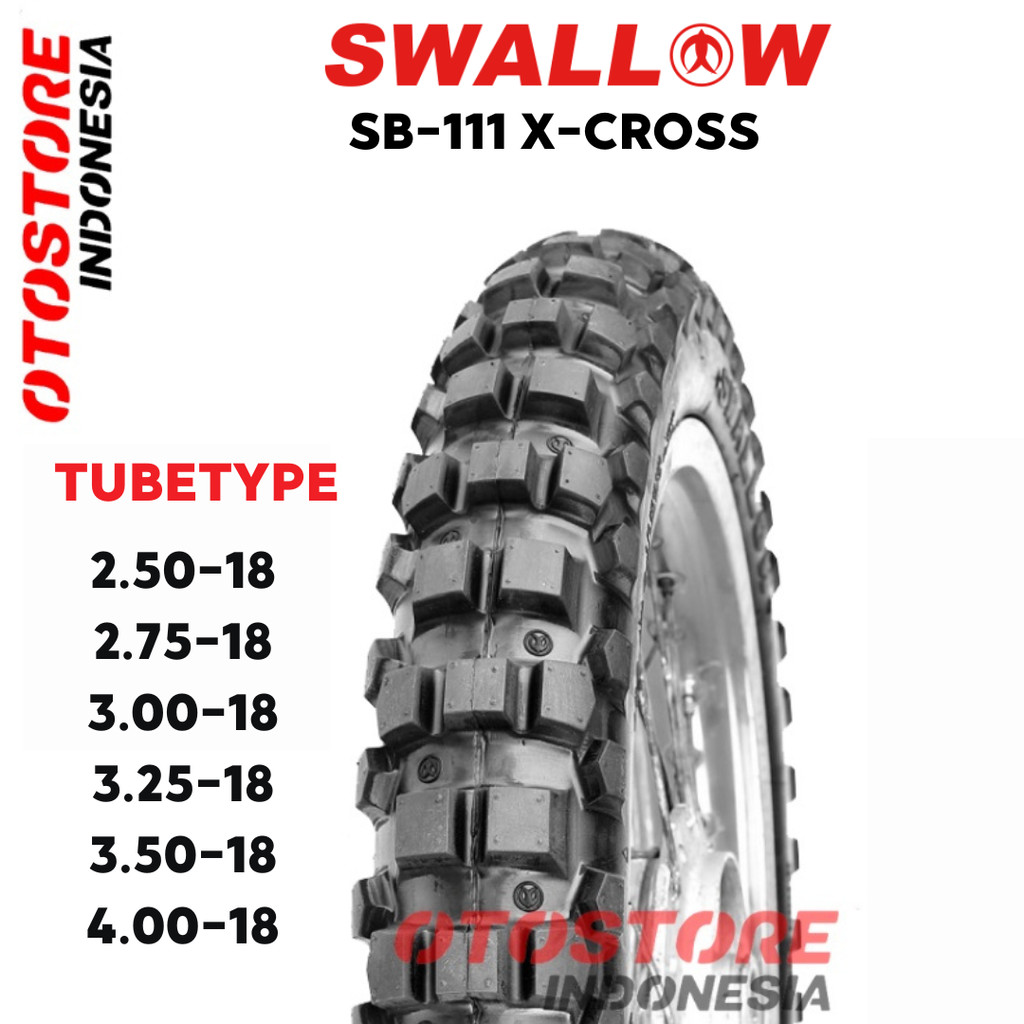 Ban Sepeda Motor Trail  Swallow SB-111 X-CROSS PRO 250 275 300 325 350 400 Ring 18 TUBE TYPE