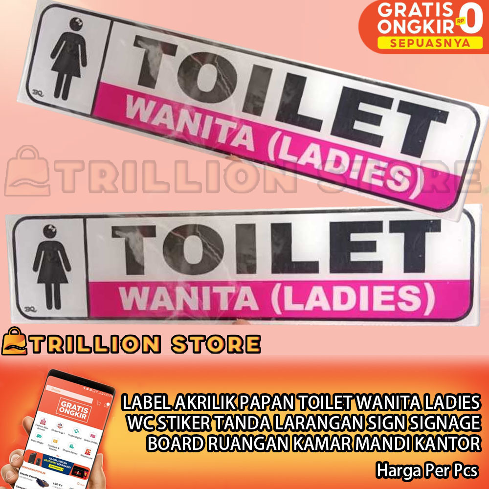 

Stiker Acrylic Toilet Wanita Ladies Papan Label Akrilik Sign Signage Board Tanda Larangan Tulisan Tulis Sticker Ruangan WC Kamar Mandi Masjid Kantor Sekolah Restoran Rumah Makan Tempat Wisata Acrylik Akrilic Tempel Kaca Dinding Dapur Peringatan Warning