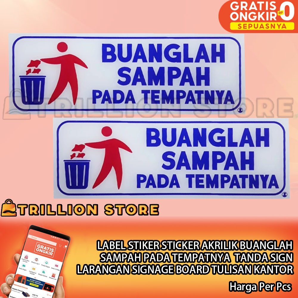 

Akrilik Stiker Sign Board Buanglah Sampah Pada Tempatnya Label Acrylic Signage Tanda Larangan Tulisan Tulis Sticker Ruangan WC Kamar Mandi Masjid Kantor Sekolah Restoran Rumah Makan Tempat Wisata Acrylik Akrilic Tempel Kaca Dinding Dapur