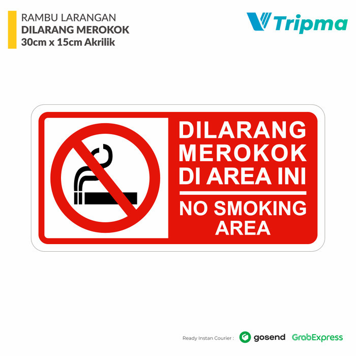 

s c Rambu Dilarang Merokok 30cm x 15cm Akrilik + Sticker Reflective