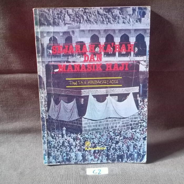 Sejarah Ka'bah Dan Manasik Haji