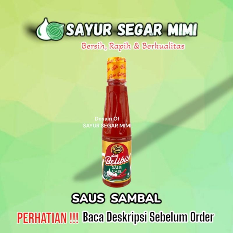 

Dua Belibis Saus Cabe 135 mL - Sayur Palembang