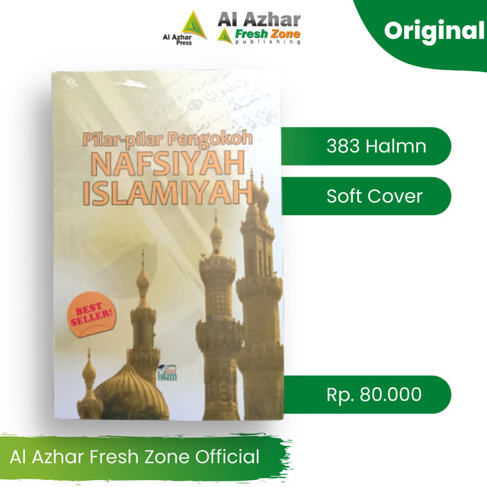 Pilar-pilar Pengokoh Nafsiyah Islamiyah