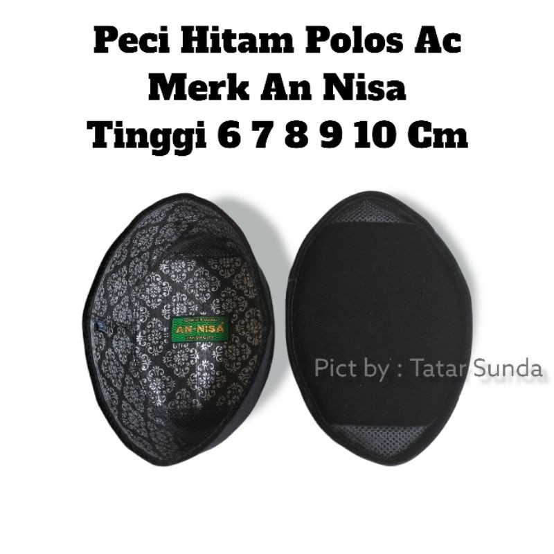 Peci Dewasa Peci Hitam Kopiah Songkok An Nisa Tinggi 6 7 8 9 10 Cm Hitam Polos Motif Ac Bludru Premi