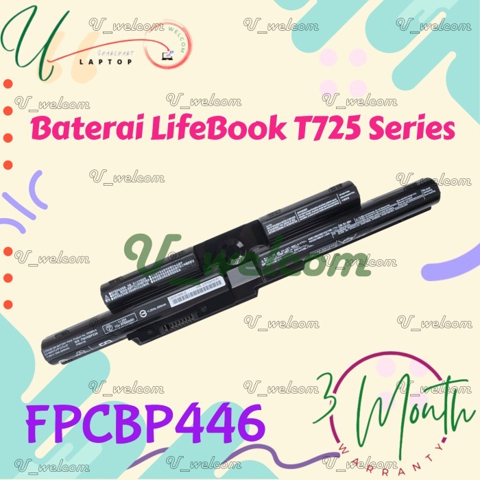 Baterai FPCBP446 FPB0344S Fujitsu LifeBook T725 T726 FPB0318S FMVNBP236 Series