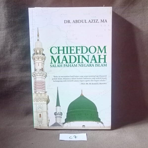 Chiefdom Madinah Salah Paham Negara Islam