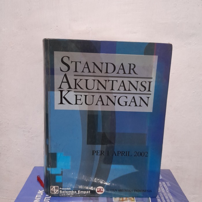 ORI HC BUKU Standar Akuntansi Keuangan Per 1 April 2002 IAI Ikatan Aku