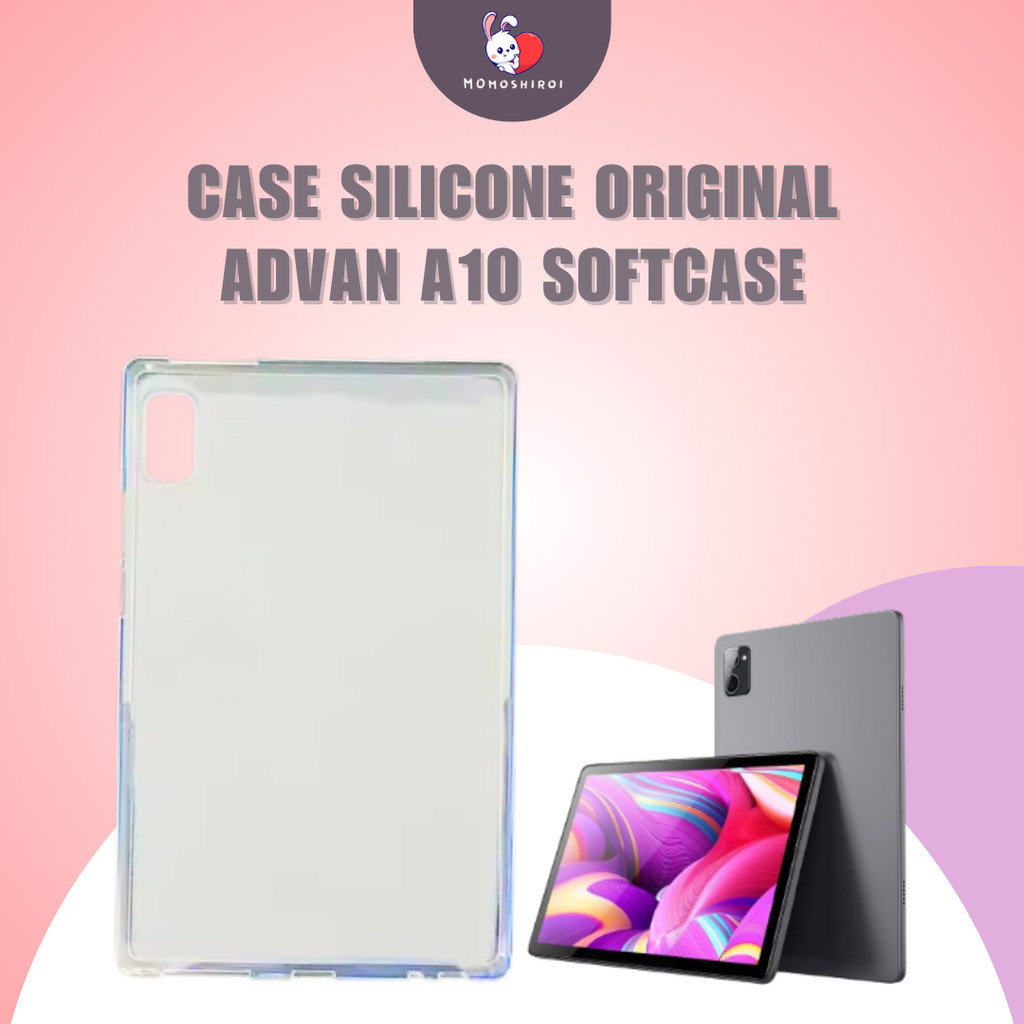 Softcase Advan Tab A10 Case Tab A10 Casing Silikon TPU Bening