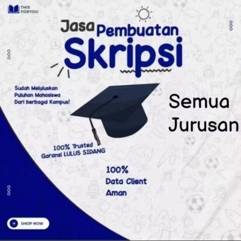 pengerjaan / pembuatan skripsi tesis semua jurusan bab 1 2 3 4 5 full / olah data SPSS EVIEWS Smart 
