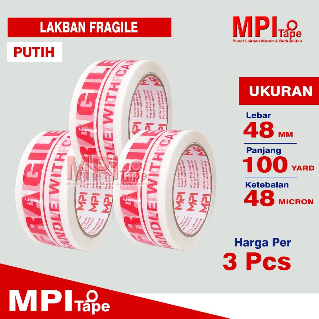 

3 PCS - Lakban Fragile Putih 48 x 100 Yard - Lakban Jangan Di Banting - MPI