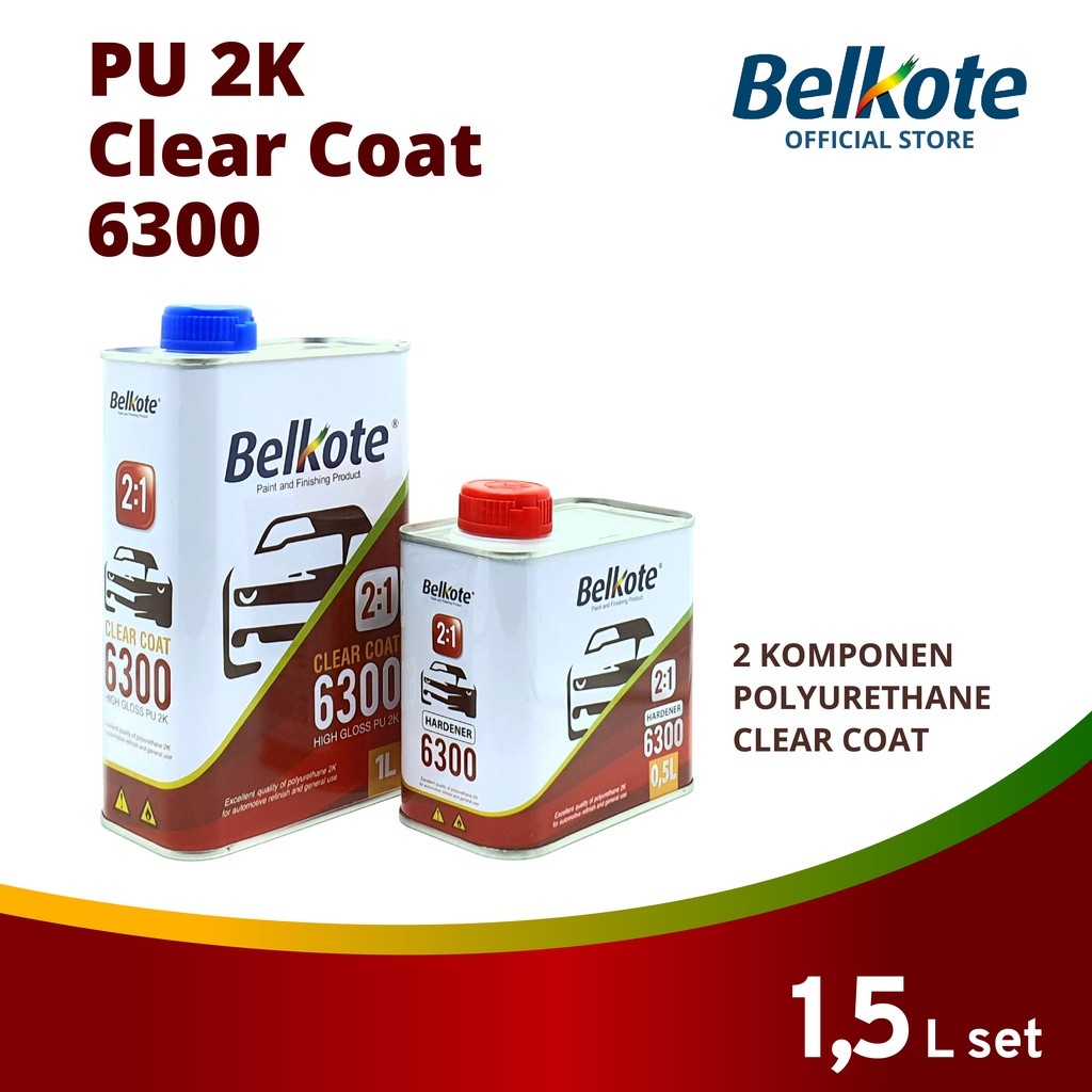 Belkote PU 2K Clear Coat 6300 (Pernis Motor / Varnish Mobil / Cat Mobil)