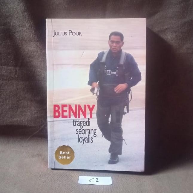 Benny - Tragedi Seorang Loyalis