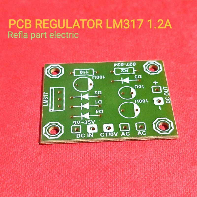 PCB Regulator LM317 1.2A