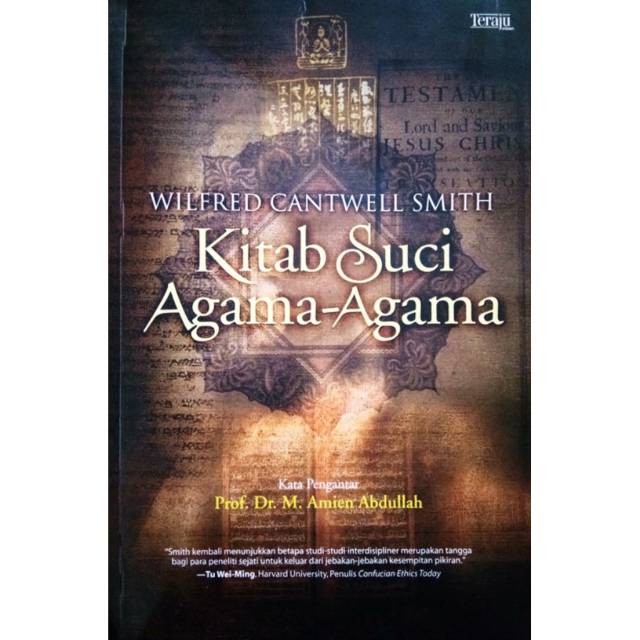 Kitab suci agama-agama - wilfred cantwell smith