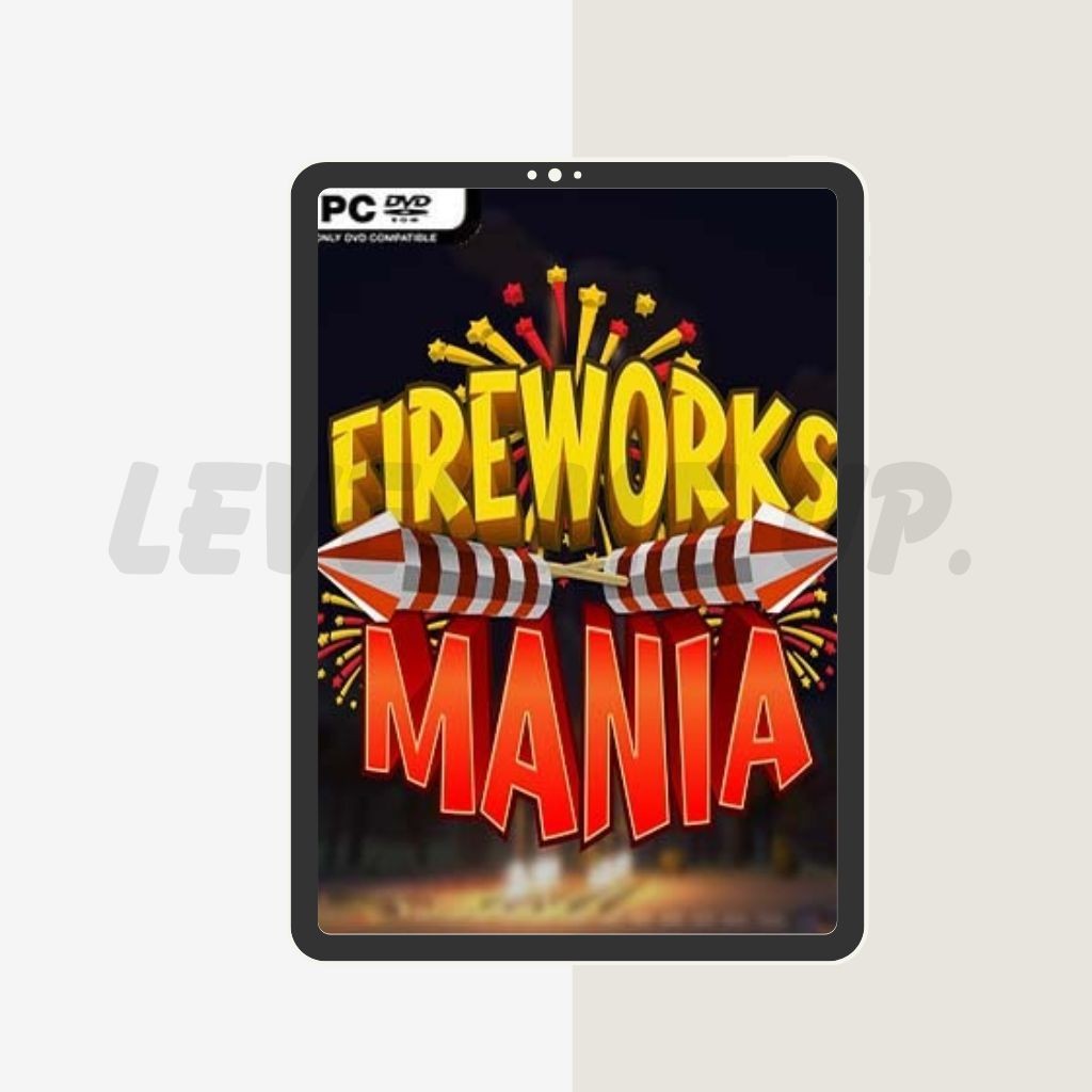 FIREWORKS MANIA - GAME PC - GAME LAPTOP - LINK DOWNLOAD (LM271)