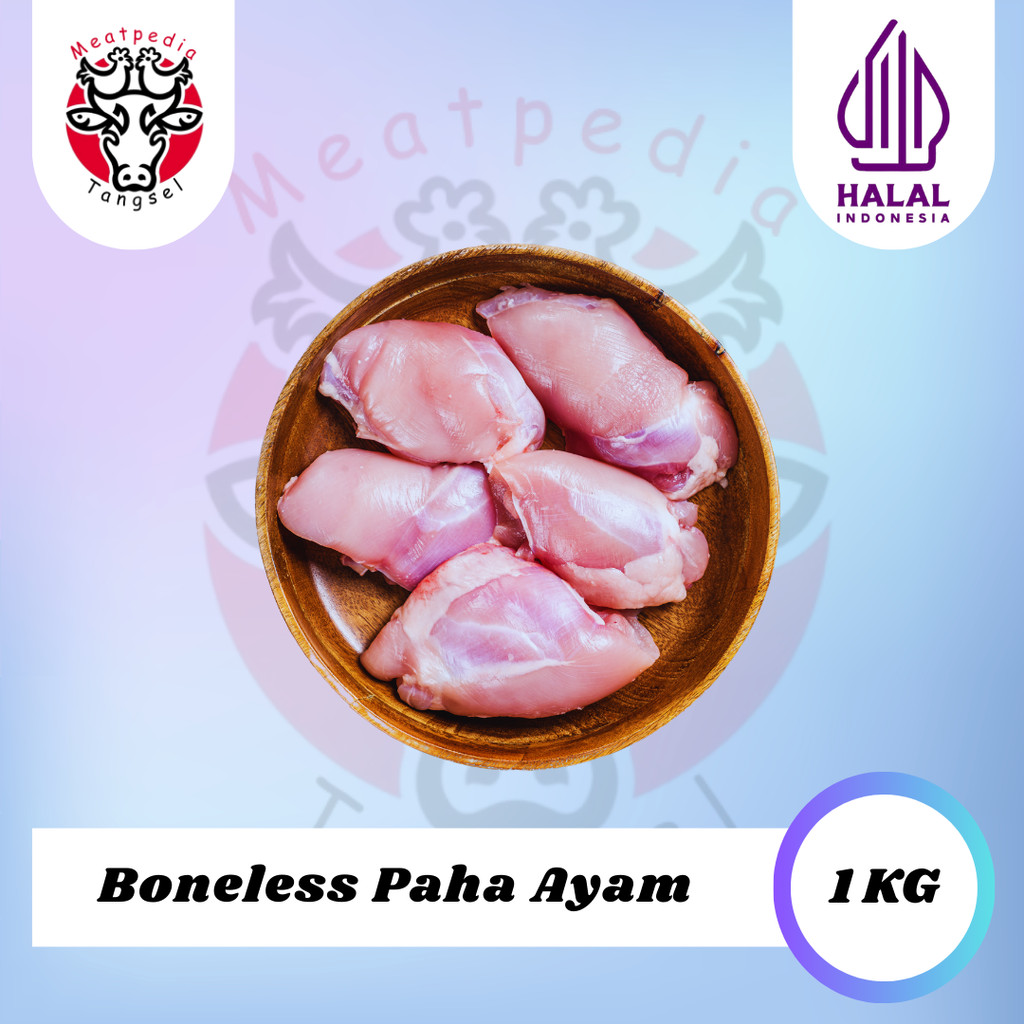 

Boneless Paha Ayam - Paha Ayam Fillet Tanpa Tulang Dan Kulit 1kg