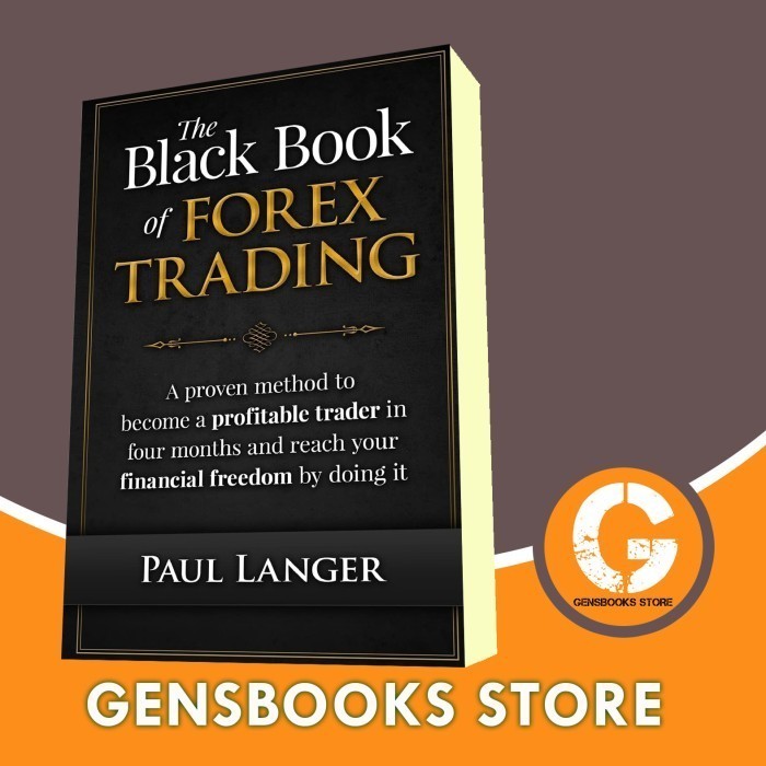 Buku The Black Book of Forex Trading Forex Trading Books Paul Langer