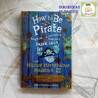 How To Be A Pirate - Buku 2 Petualangan Hiccup - BUKUGRAFI