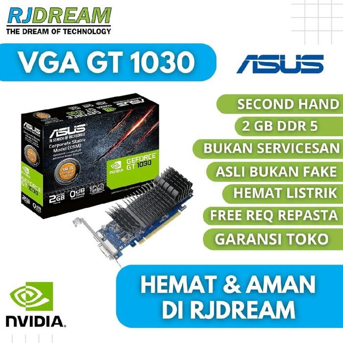 VGA GT 1030 2GB DDR5 BEKAS / SECOND NO MINUS
