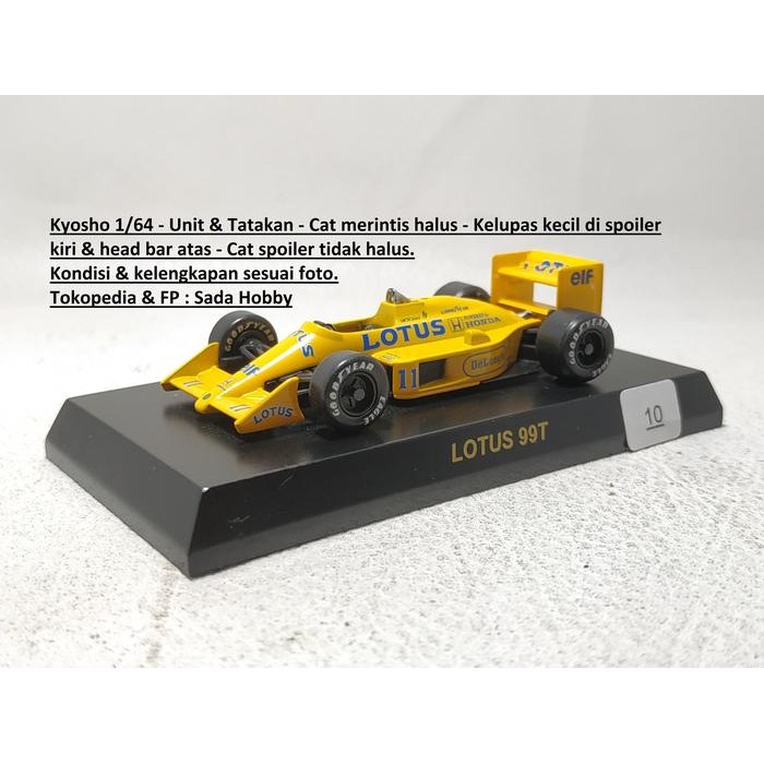 Kyosho Diecast Skala 1/64 F1 Lotus 99T No 11 Satoru Nakajima Unit Tatakan Only