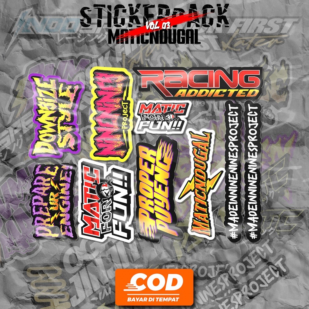Sticker Pack MaticNdugal Vol 01 Downsiza Style Proper Puyeng Prepare Ur Engine Matic For Fun Racing 