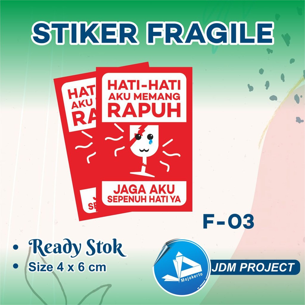 

Cetak Kilat - STIKER FRAGILE PECAH BELAH AWAS JANGAN DIBANTING MURAH