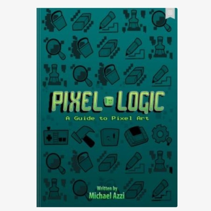 

Buku Pixel Logic - A Guide to Pixel Art