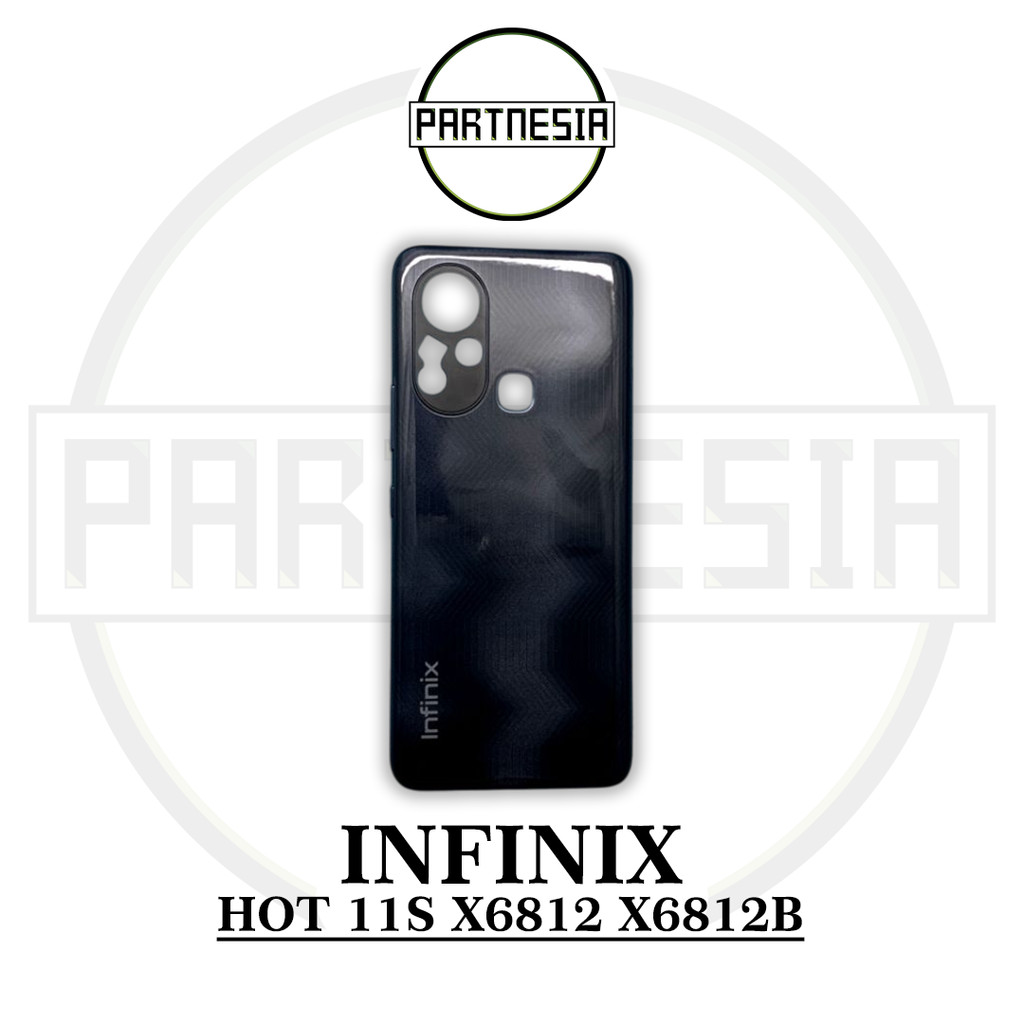 BACKDOOR HOUSING CASING COVER TUTUP BELAKANG INFINIX HOT 11S X6812 X6812B ORIGINAL