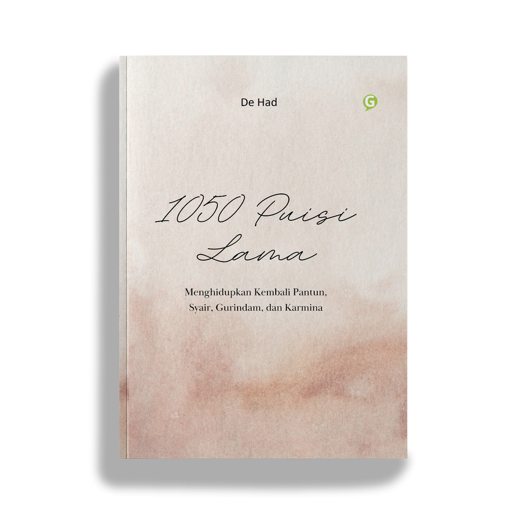 Buku Puisi 1050 Puisi Lama Penulis De Had Penerbit Guepedia