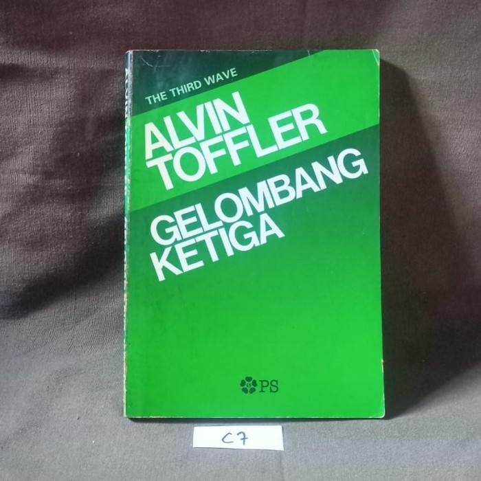 Alvin Toffler - Gelombang Ketiga