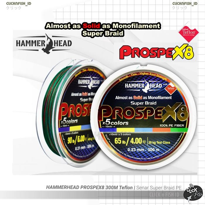 HAMMERHEAD PROSPEX8 300M Teflon| Senar Super Braid PE 1/1.5/ 2/3/4/5/6 - PE#1.0 - 20lb
