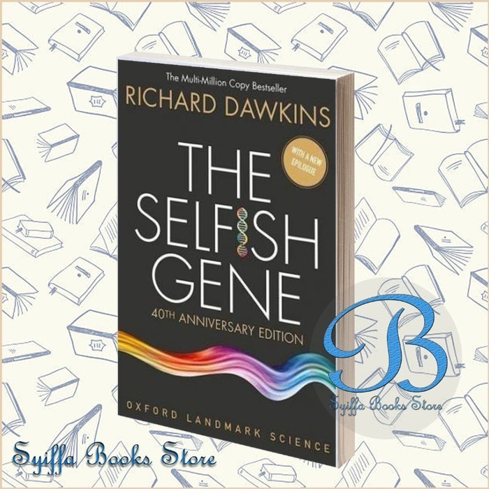 The Selfish Gene Richard Dawkins