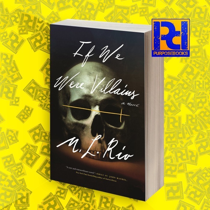 If We Were Villains M. L. Rio