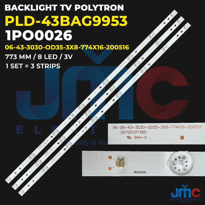 CT99 Backlight TV Polytron 43 Inch PLD-43BAG9953 06-43-3030-OD35-3X8-774X16-200516