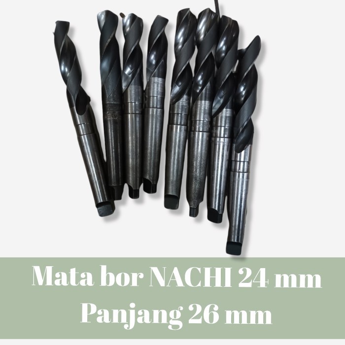 mata bor nachi 24mm taper bekas