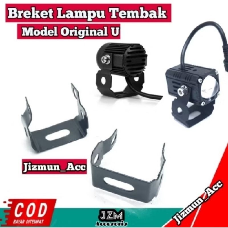 BREKET LAMPU TAMBAK MOTOR MOBIL BREKET LAMPU SOROT model U