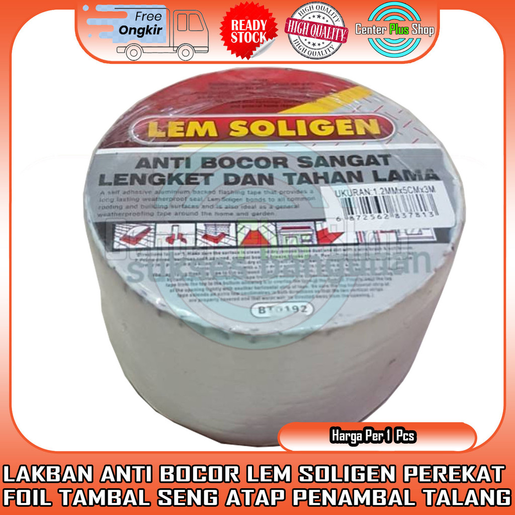 Lem Soligen Lakban Anti Bocor Perekat Aluminium Foil Tambal Seng Atap Penambal Talang Alumunium Almi