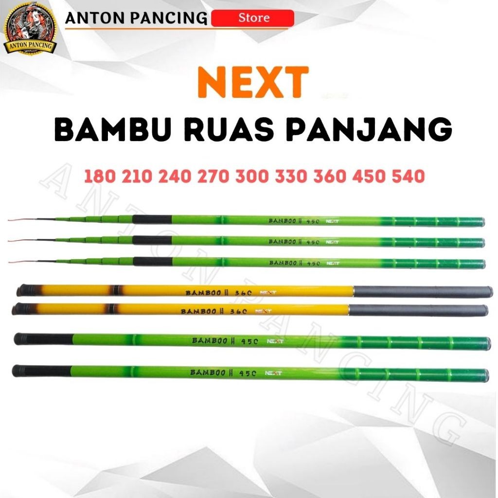 Joran Pancing Tegek Next Bamboo 210 - 450cm Ruas Panjang