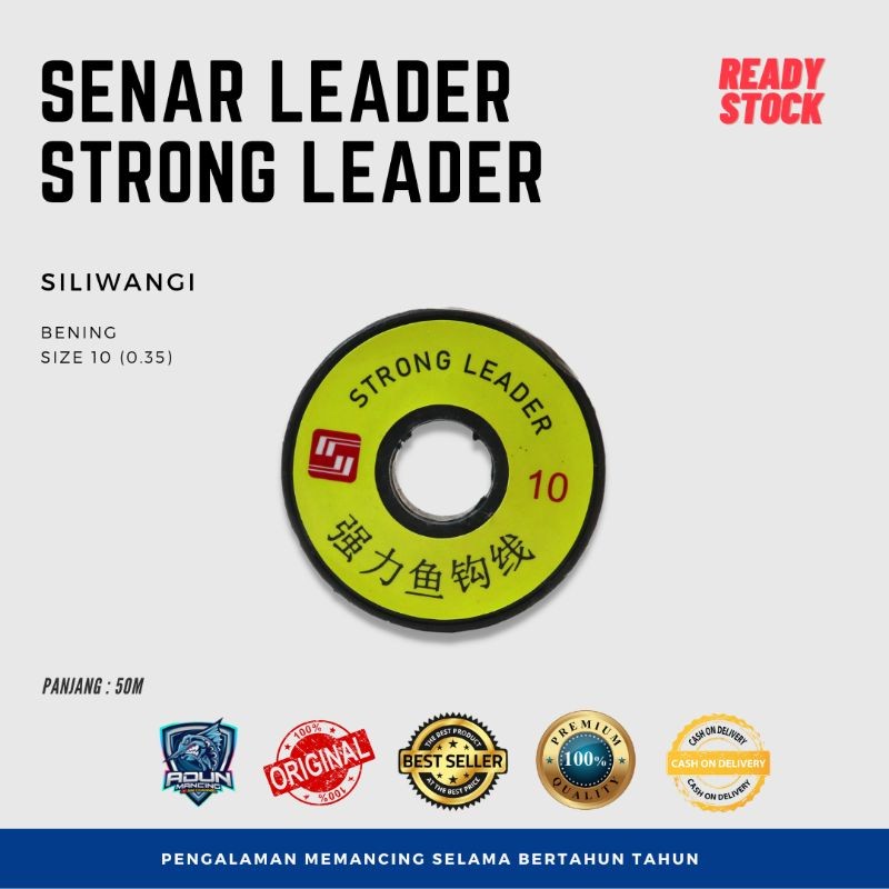 Senar Kenceh Siliwangi Strong Leader