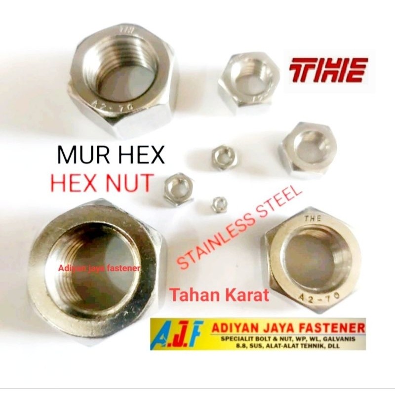 Mur Hexagon/ Mur Stainless 304 ( M.4X0.7 KUNCI-7 )-( M.5X0.8 KUNCI-8)-( M.6X1.0 KUNCI-10 )