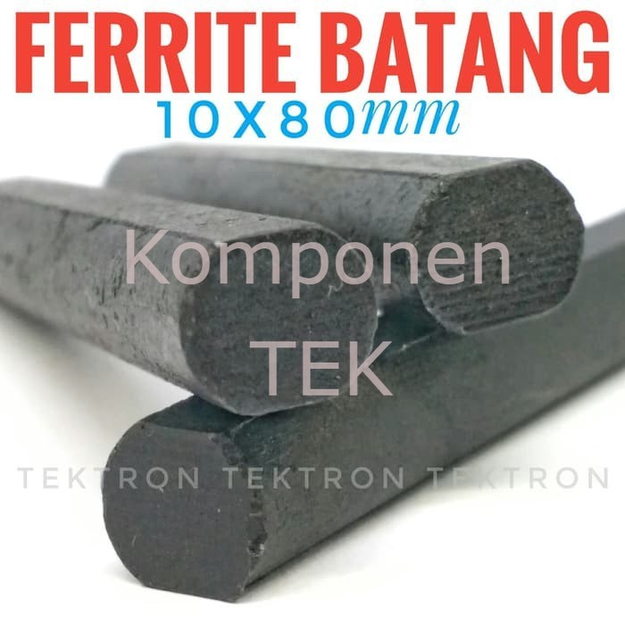 Ferit Batang, Ferrite Antenna Core 10x80mm, 1cm x 8cm, harga /batang