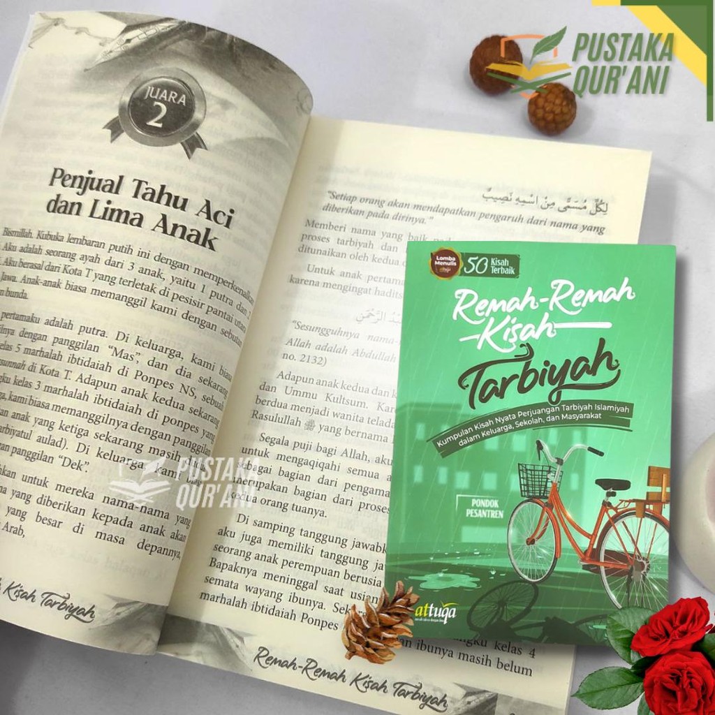 REMAH-REMAH KISAH TARBIYAH MOTIVASI DAKWAH | Attuqa | Pustaka Qurani