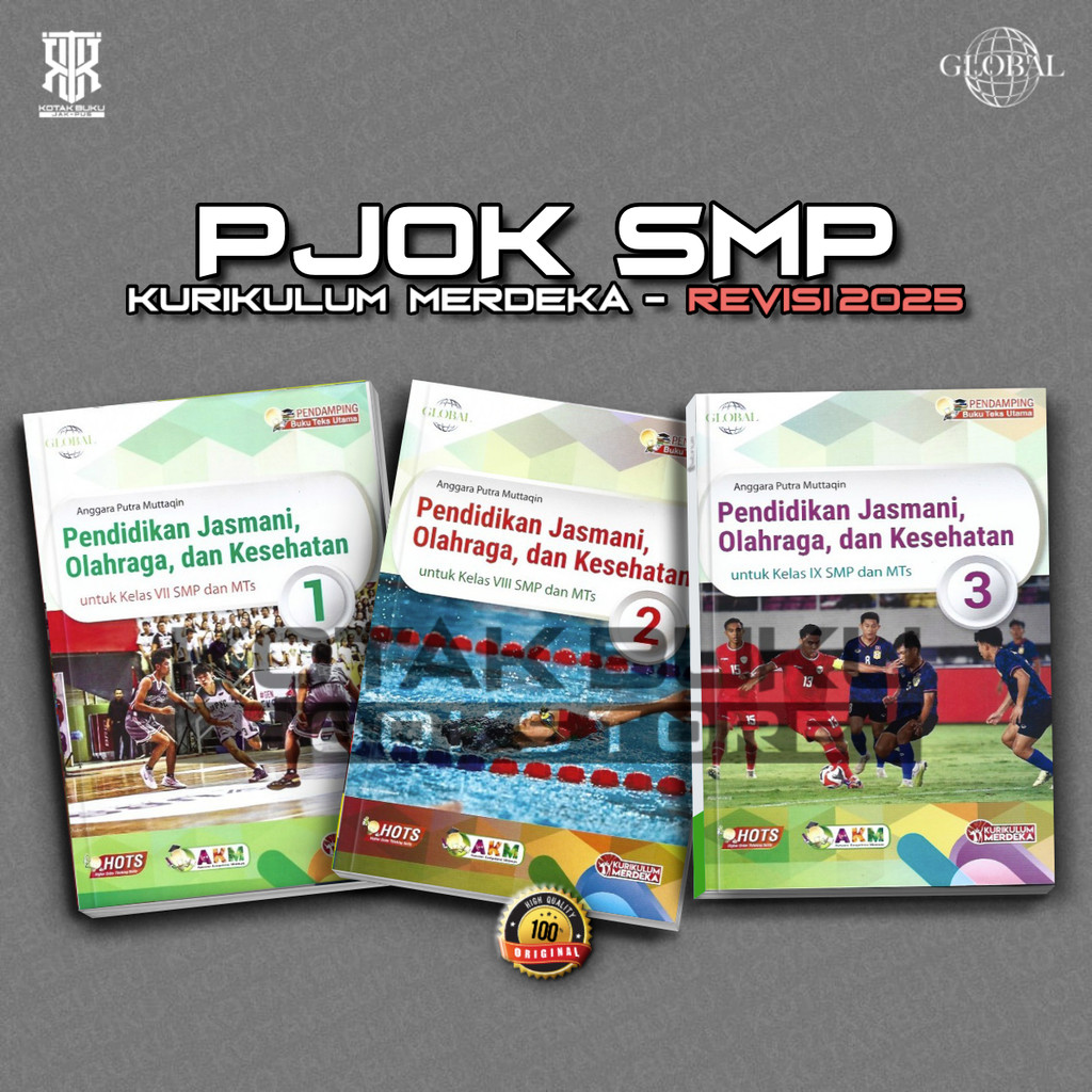 [ TS ] Buku PJOK Kelas 7 8 9 SMP Kurikulum Merdeka / PJOK SMP / Global / Tiga Serangkai / Revisi 202