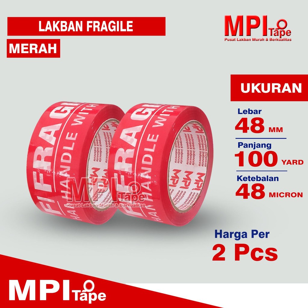 

2 PCS - Lakban Fragile Merah 48 mm x 100 yard - Lakban Jangan Di Banting - MPI