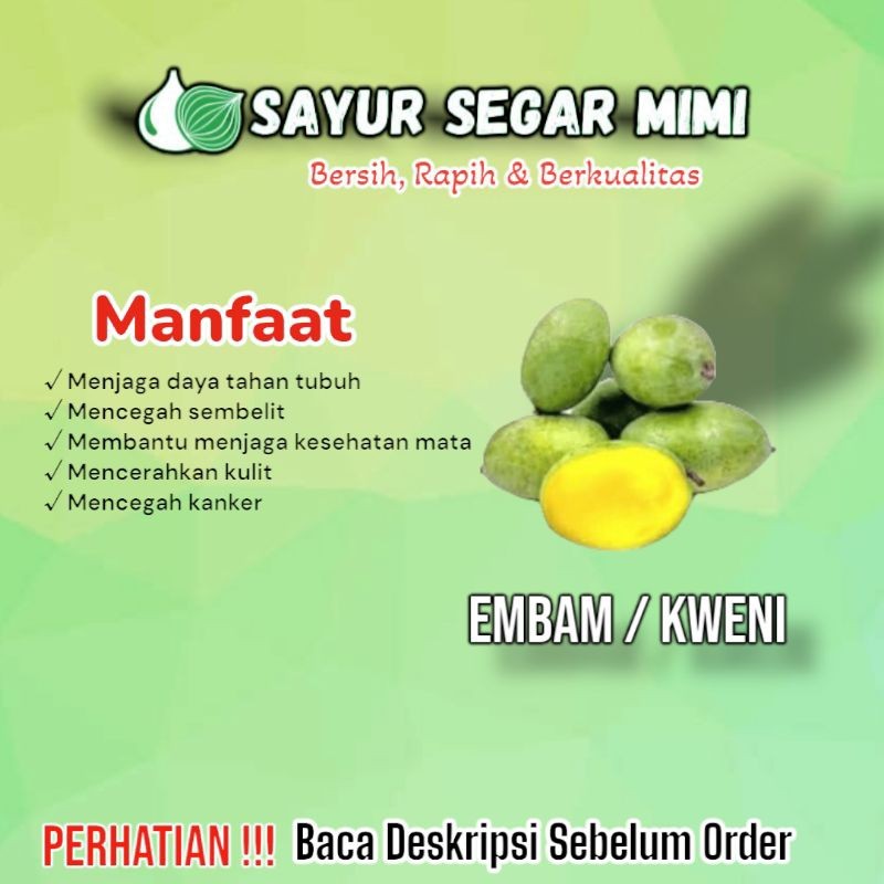 

Mangga Kweni / Embam 1Buah - Sayur Palembang