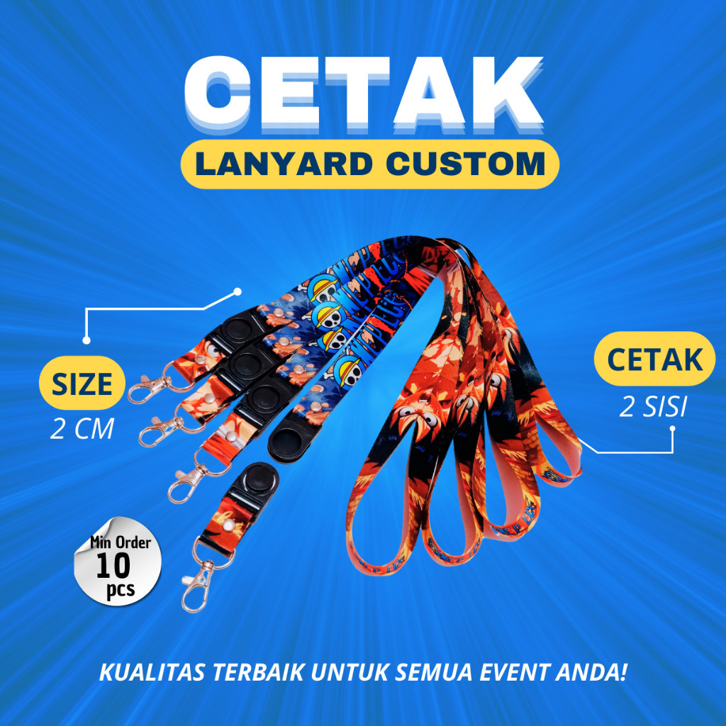 

Cetak Lanyard Custom Desain Sesuai Keinginan Anda Nama & Logo lebar2 cm Cocok untuk Event