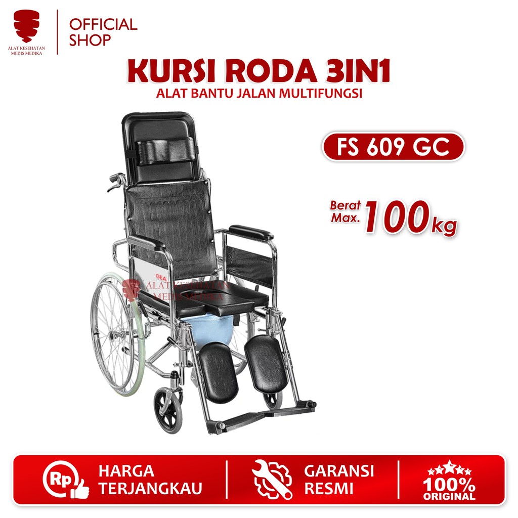 Kursi Roda 3in1 FS609GC Tidur Duduk Toilet FS 609 GC 3 in 1 Gea Onemed Medis