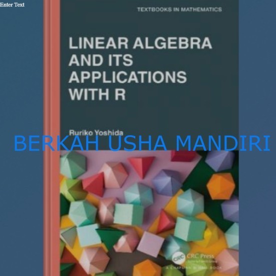 BUKU Linear Algebra and Its Applications with R