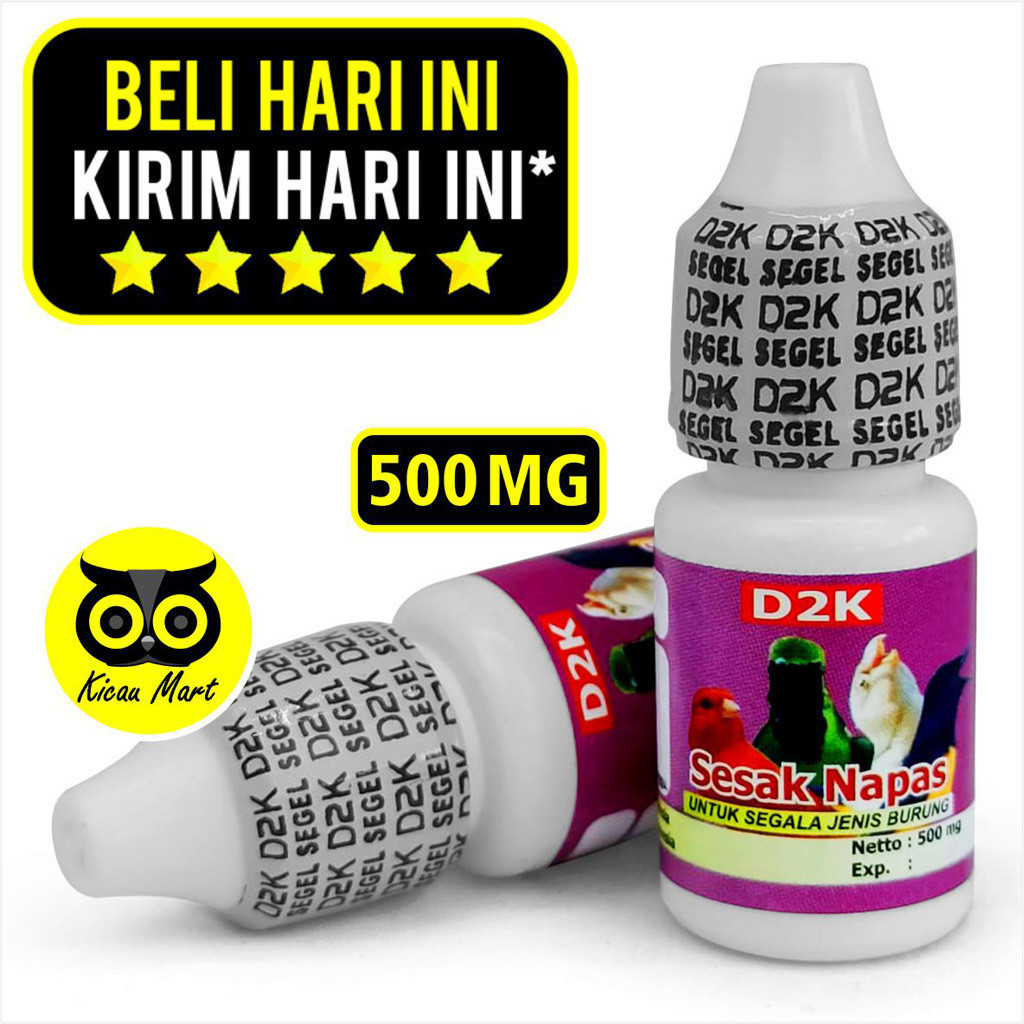 KICAU MART OBAT SESAK NAFAS D2K VITAMIN BURUNG SAKIT NAPAS PENDEK MACET BUNYI LESU SERAK LOVEBIRD MU